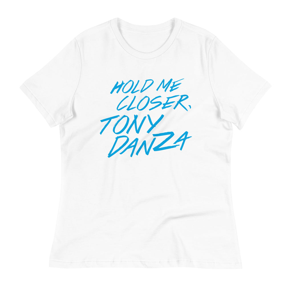 Hold Me Closer, Tony Danza Women's Signature Tee product image 6