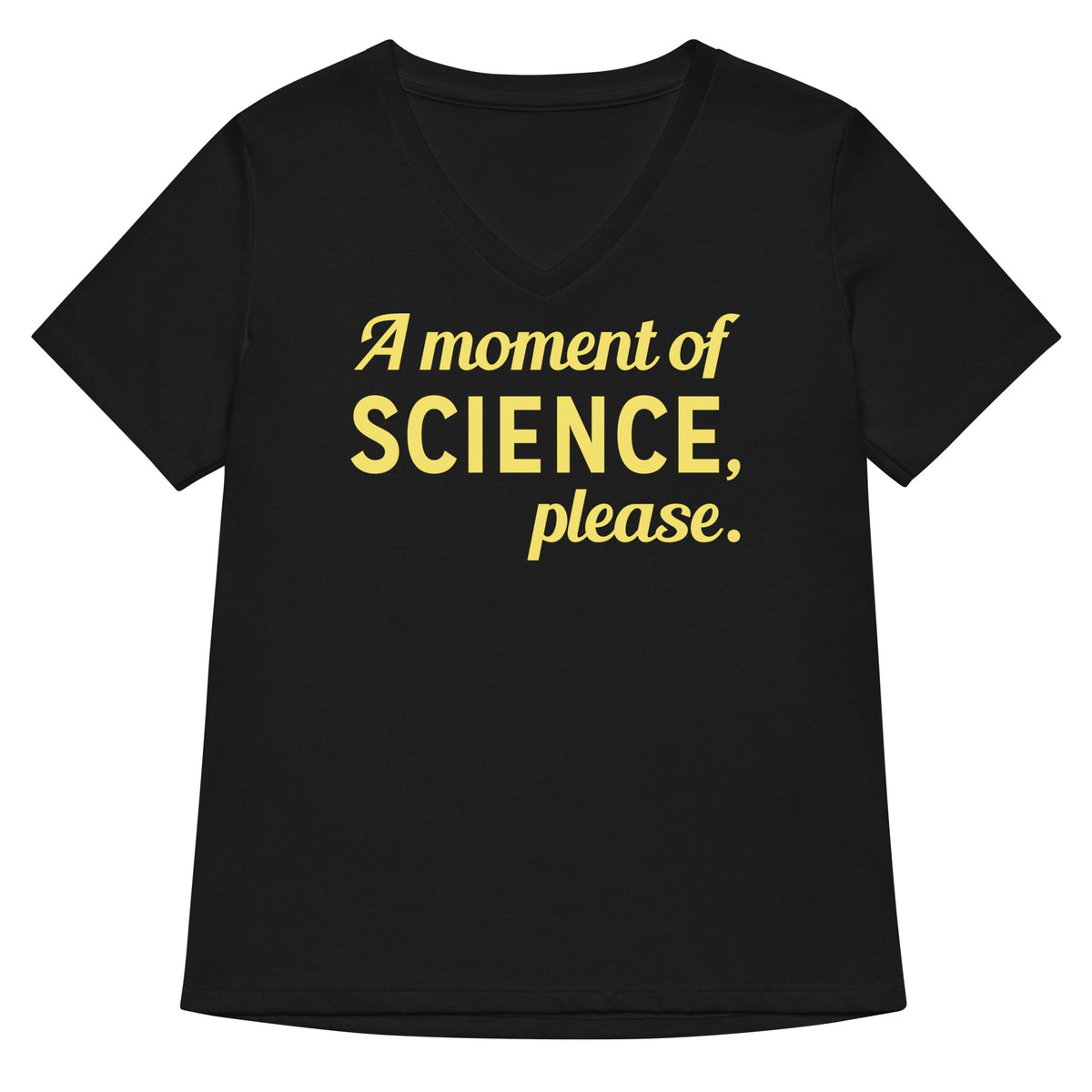 A Moment of Science, Please Women's V-Neck Tee product image 1
