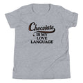 Chocolate Is My Love Language Kid's Youth Tee product image 1