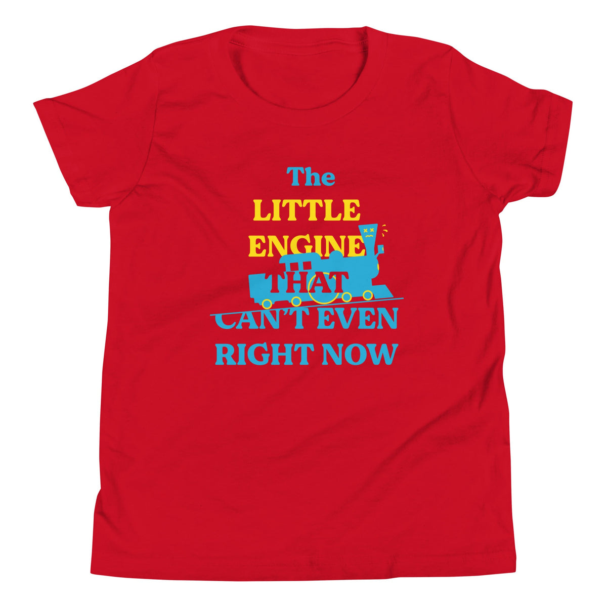 The Little Engine That Can't Even Right Now Kid's Youth Tee product image 4